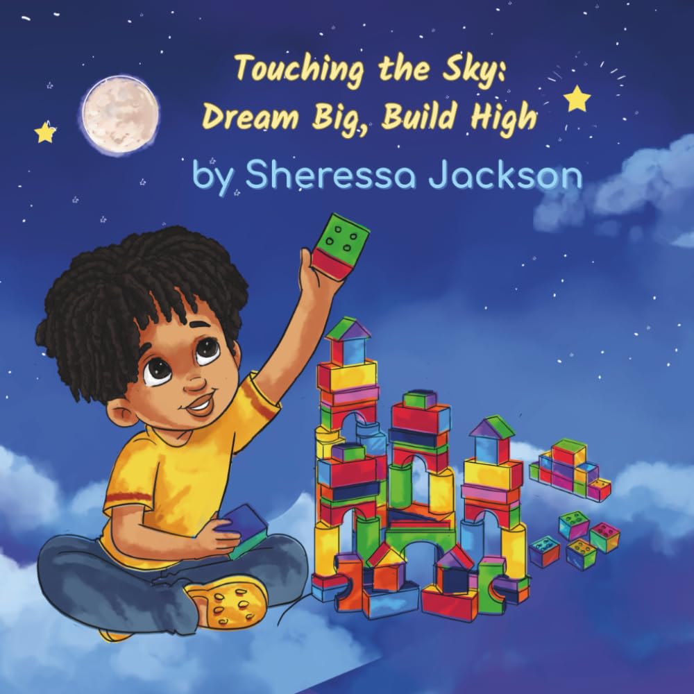 Touching the Sky: Dream Big, Build High cover